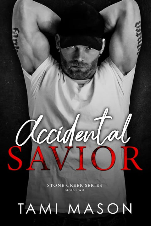 Accidental Savior (Stone Creek Series) cover image