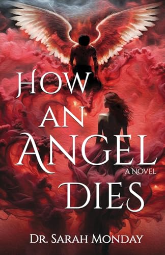 How an Angel Dies cover image