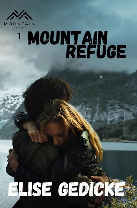 Mountain Refuge (Mountain Mutineers) cover image