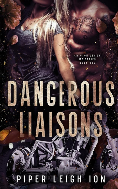 Dangerous Liaisons: Crimson Legion MC Book One cover image