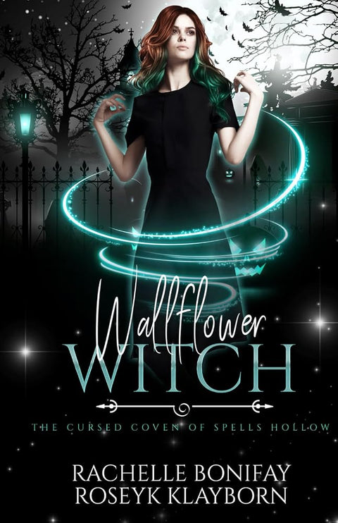 Wallflower Witch: The Cursed Coven of Spells Hollow book 2 cover image