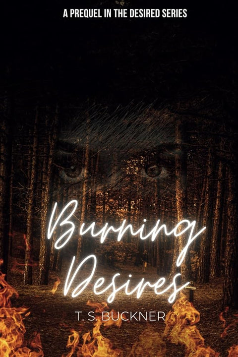 Burning Desires (The Desired Series) cover image