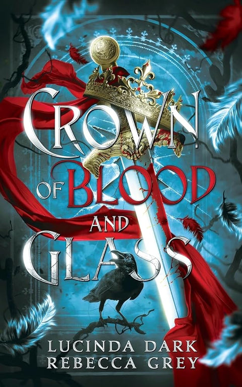 Crown of Blood and Glass cover image