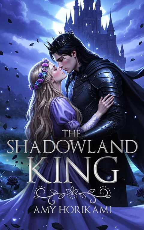 The Shadowland King: (Clean fantasy Romance) Retelling of Hades and Persephone cover image