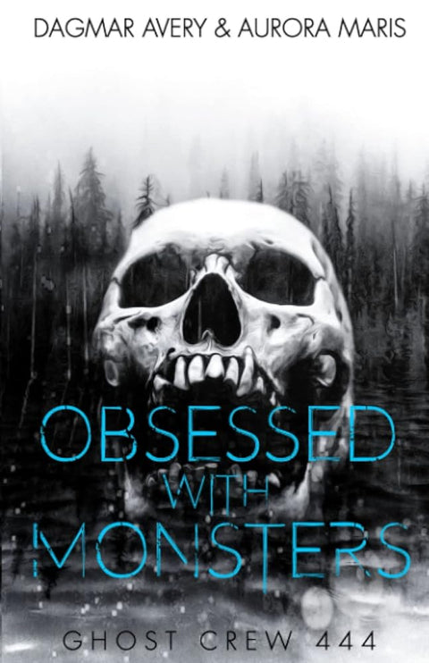 Obsessed with Monsters (GC 444): (Fractal Frontier) (Ghost Crews) cover image