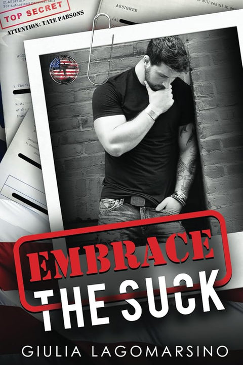 Embrace The Suck: An OPS Protector Romance (Owens Protective Services) cover image