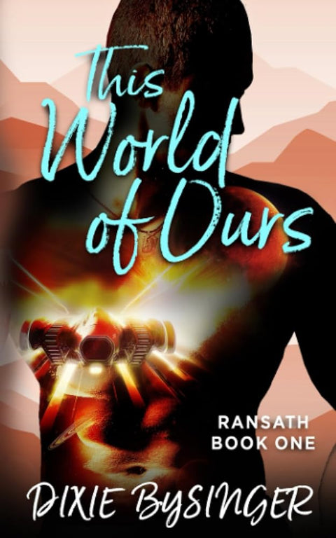 This World Of Ours: Ransath Book One (Ransath Series) cover image
