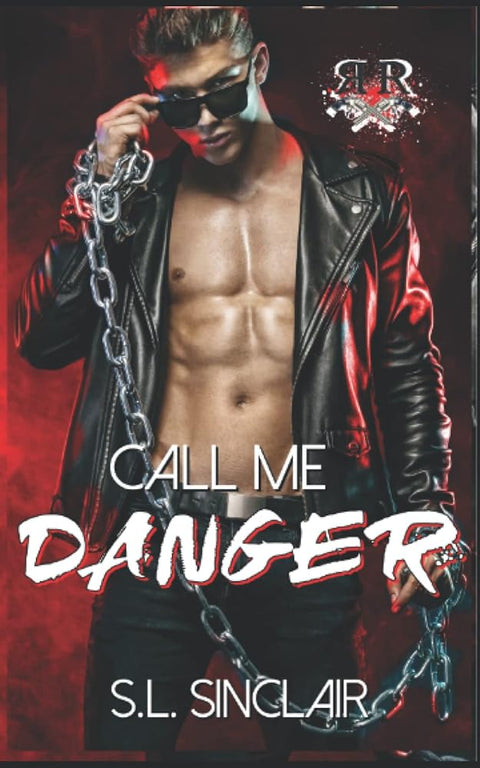 Call Me Danger: A Reverse Harem Dark Romance Novel (Rebel Revolvers) cover image