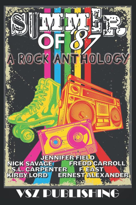 SUMMER OF '87: A ROCK ANTHOLOGY cover image