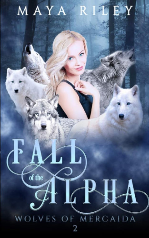 Fall of the Alpha (Wolves of Mercaida) cover image