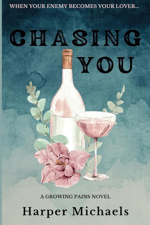 Chasing You: Growing Pains Book Three cover image