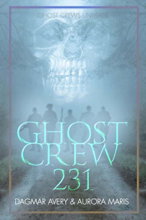 Ghost Crew 231 cover image
