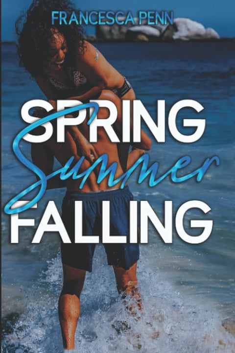 Spring, Summer, Falling cover image