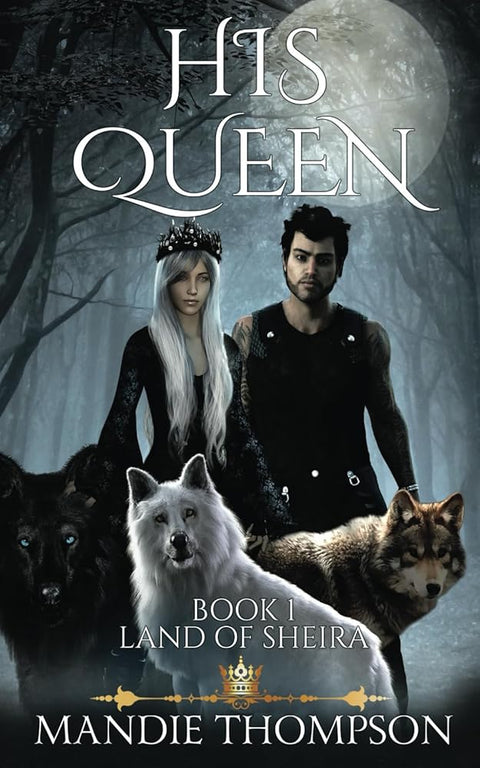 His Queen: Land of Sheria Book 1 cover image