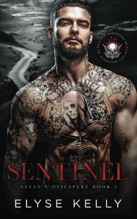 Sentinel: Satan's Disciples MC Book 1 (Satan's Disciples Motorcycle Club) cover image