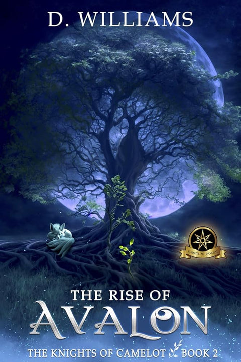 The Rise of Avalon (The Knights of Camelot) cover image