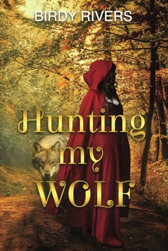 Hunting My Wolf cover image