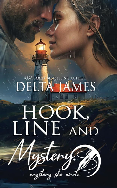 Hook, Line and Mystery: A Steamy Small Town Mystery (Mystery, She Wrote) cover image