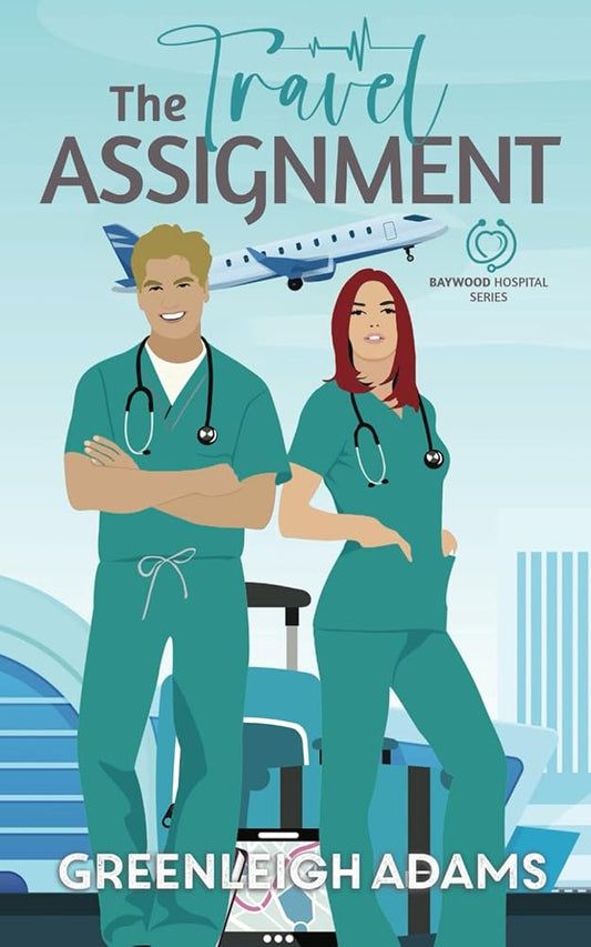 The Travel Assignment (Baywood Hospital Series) cover image