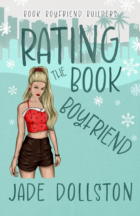 Rating the Book Boyfriend: A Holiday Romantic Comedy cover image