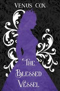 The Blessed Vessel cover image