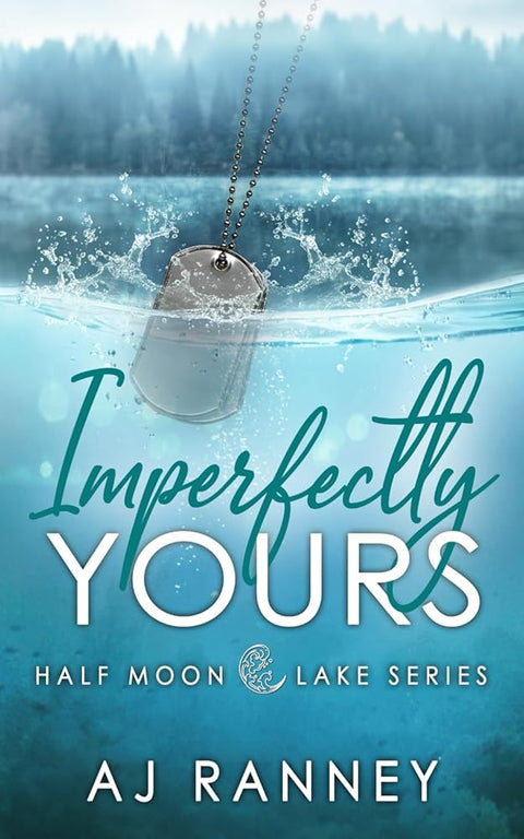Imperfectly Yours (Half Moon Lake) cover image