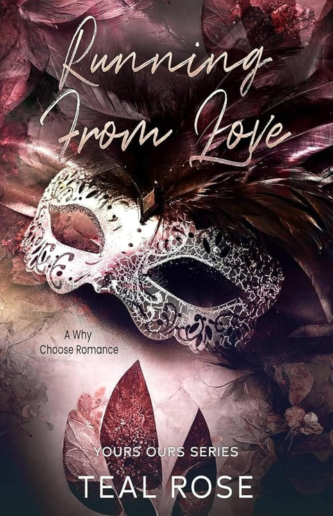 Running from love: A Second Chance fake dating Romance (Your Ours Series) cover image
