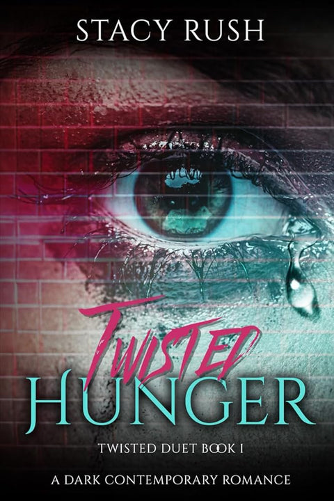 Twisted Hunger: The Twisted Duet cover image