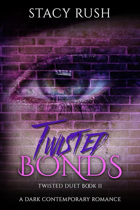 Twisted Bonds (The Twisted Duet) cover image
