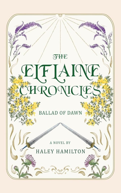 The Elflaine Chronicles: Ballad of Dawn cover image