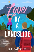 Love by a Landslide (Stranded in Leavenworth) cover image