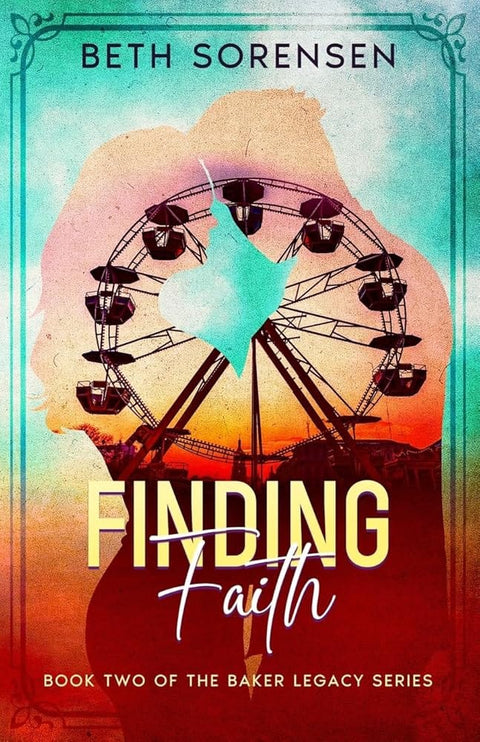 Finding Faith: Book Two of The Baker Legacy Series cover image