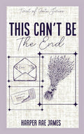 This Can't Be The End (Twist of Fate) cover image