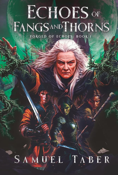 Echoes of Fangs and Thorns cover image