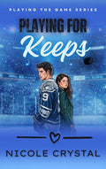 Playing for Keeps cover image
