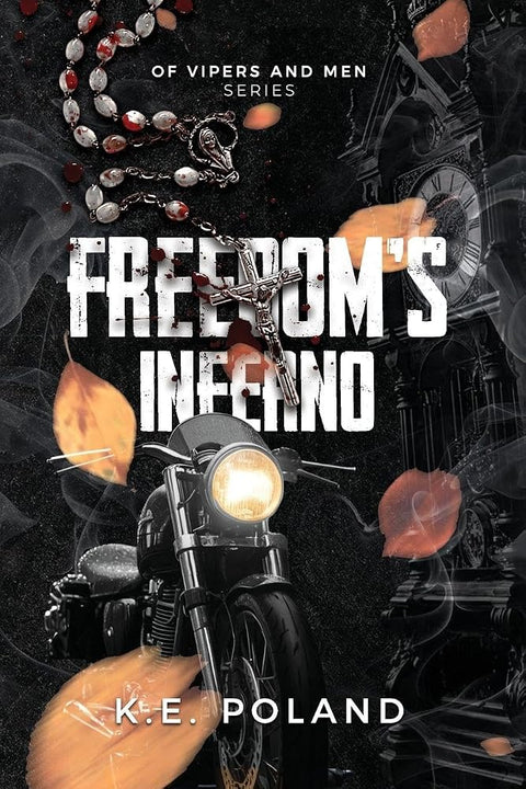 Freedom's Inferno (Of Vipers and Men) cover image