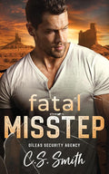 Fatal Misstep: A Protector Romantic Suspense (Dìleas Security Agency) cover image