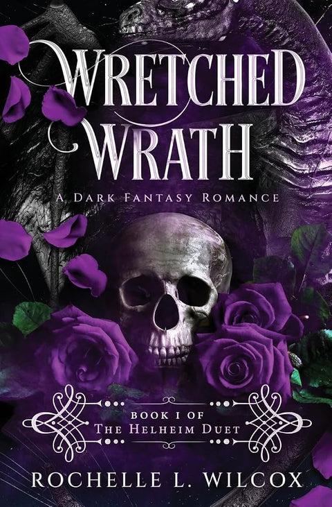 Wretched Wrath: A Dark Fantasy Romance (The Helheim Duet) cover image