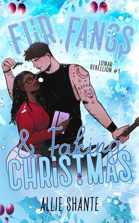 Fur, Fangs, and Faking Christmas | Lunar Rebellion | Book One