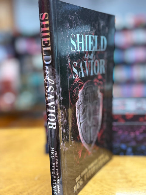 Shield & Savior | Special Edition Paperback | The Four Families | Book One