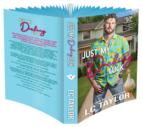 Just My Ducking Luck: A Small-Town Enemies-To-Lovers Romantic Comedy