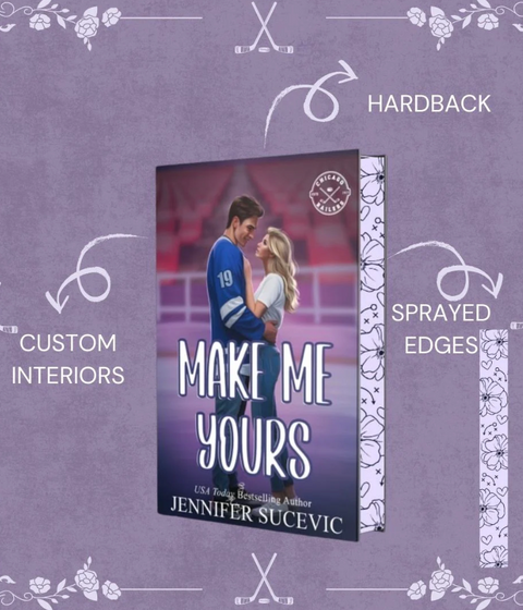 Make Me Yours | Special Edition Illustrated Hardback