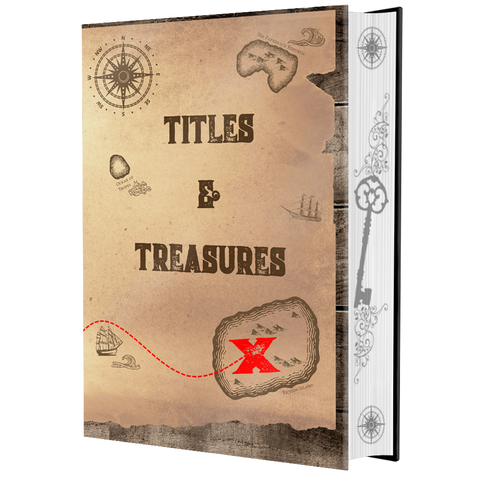 Titles and Treasures