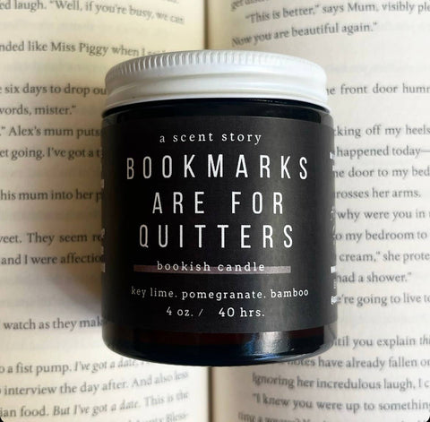 A Scent Story Candle Co - Bookmarks Are For Quitters -  Bookish Candle | Book Themed