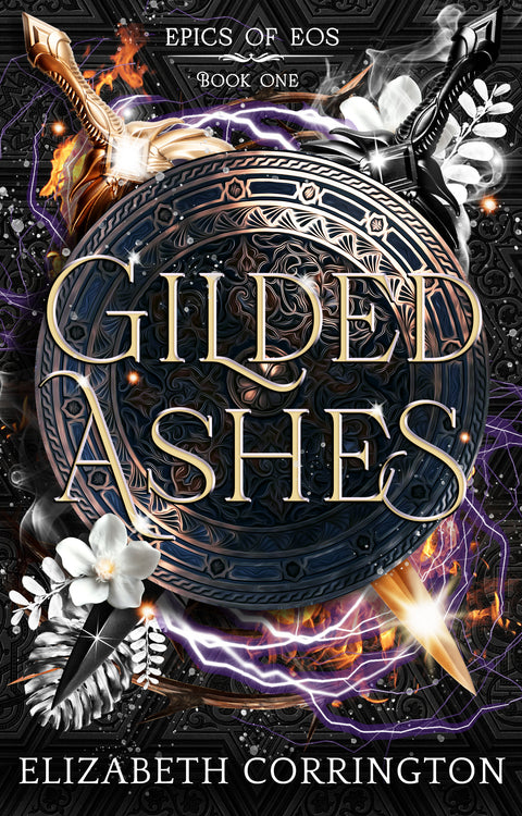 Gilded Ashes | Epics of Eos | Book One