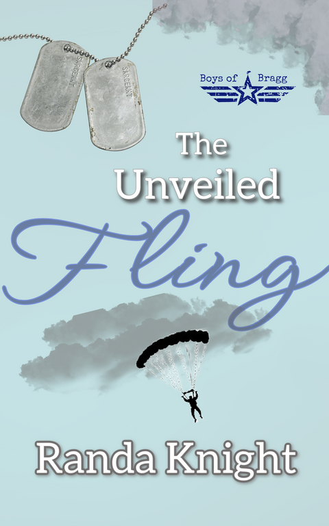 The Unveiled Fling: A bookworm/gamer second chance military romance. (Boys of Bragg)