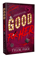 Good For Her  A Second Chance Horror Romance