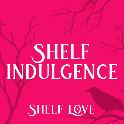 [WF]:31347946:Shelf Indulgence